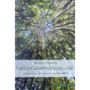 Gertrud von Helfta &Uuml;ber das Vertrauen